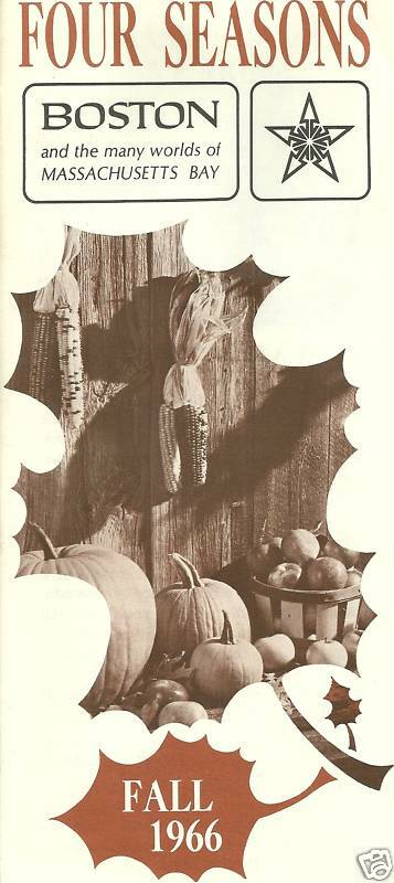 Boston & Massachusetts Bay Four Seasons Booklet for Tourists Fall 1966