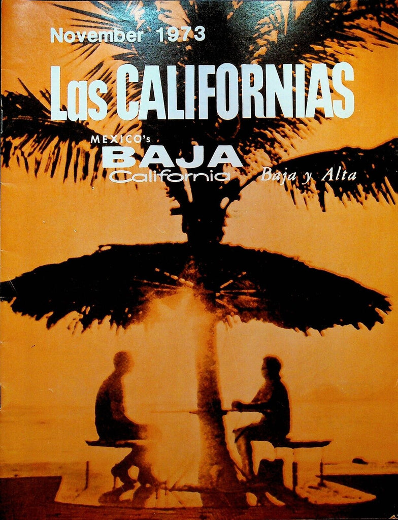 Las Californias Baja y Alta Magazine November 1973  Mexico Tijuana Day of Dead