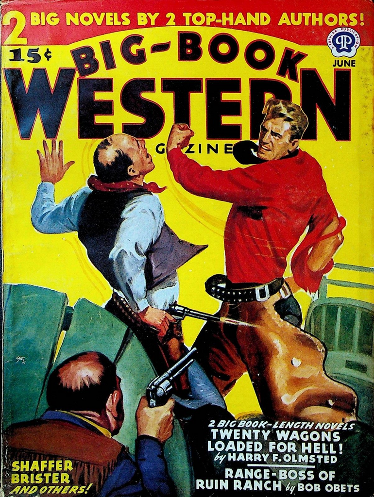 Big Book Western Pulp June 1946 James Shaffer Richard Brister Van Cort