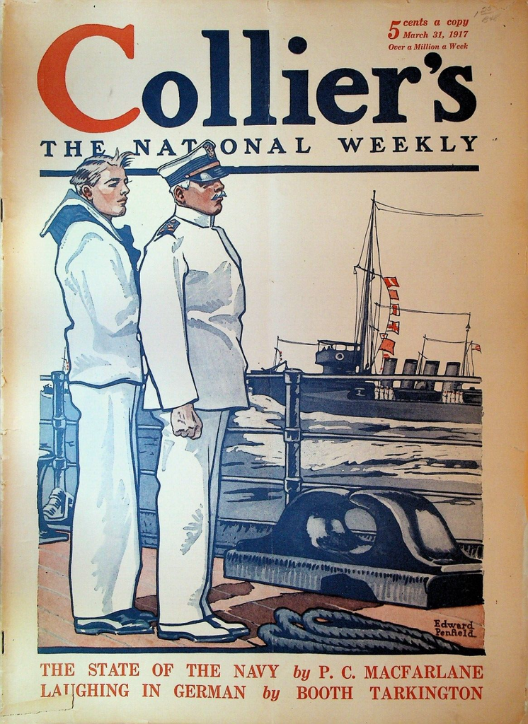 Collier's Magazine March 31 1917 Edward Penfield Navy WWI Booth Tarkington