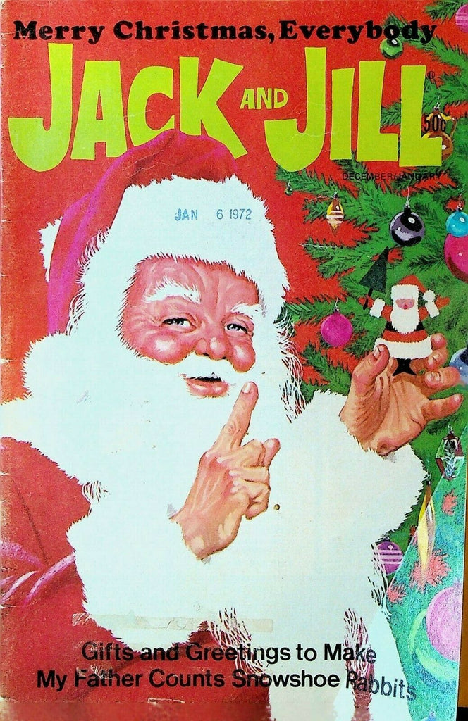 Jack & Jill Magazine December 1971 Santa Claus Taylor Oughton