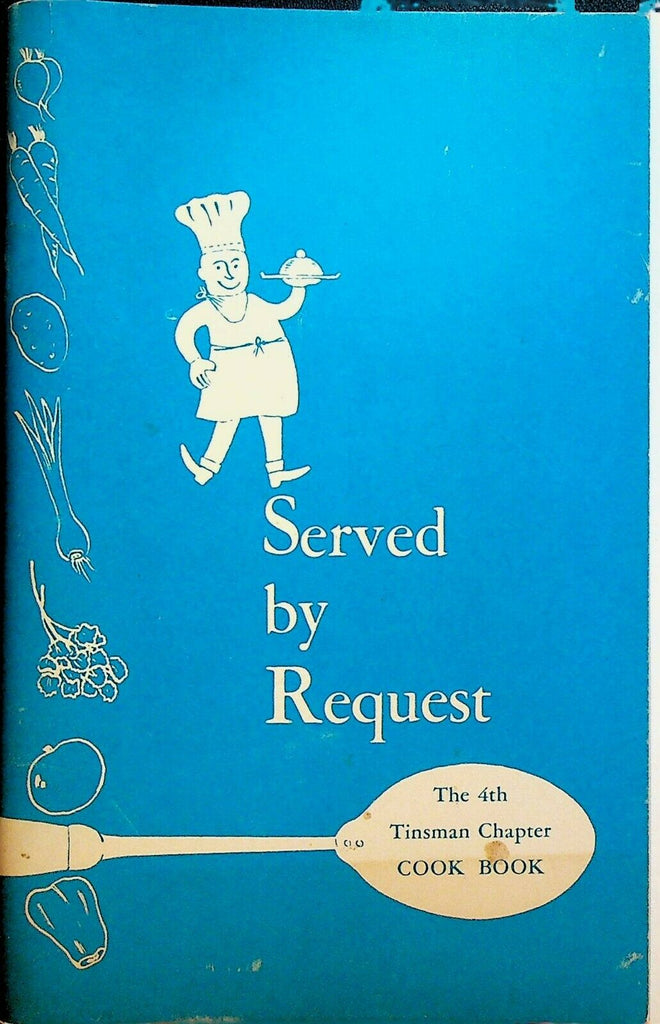 Tinsman Chapter Cook Book Rochester NY YWCA 1949 Served By Request