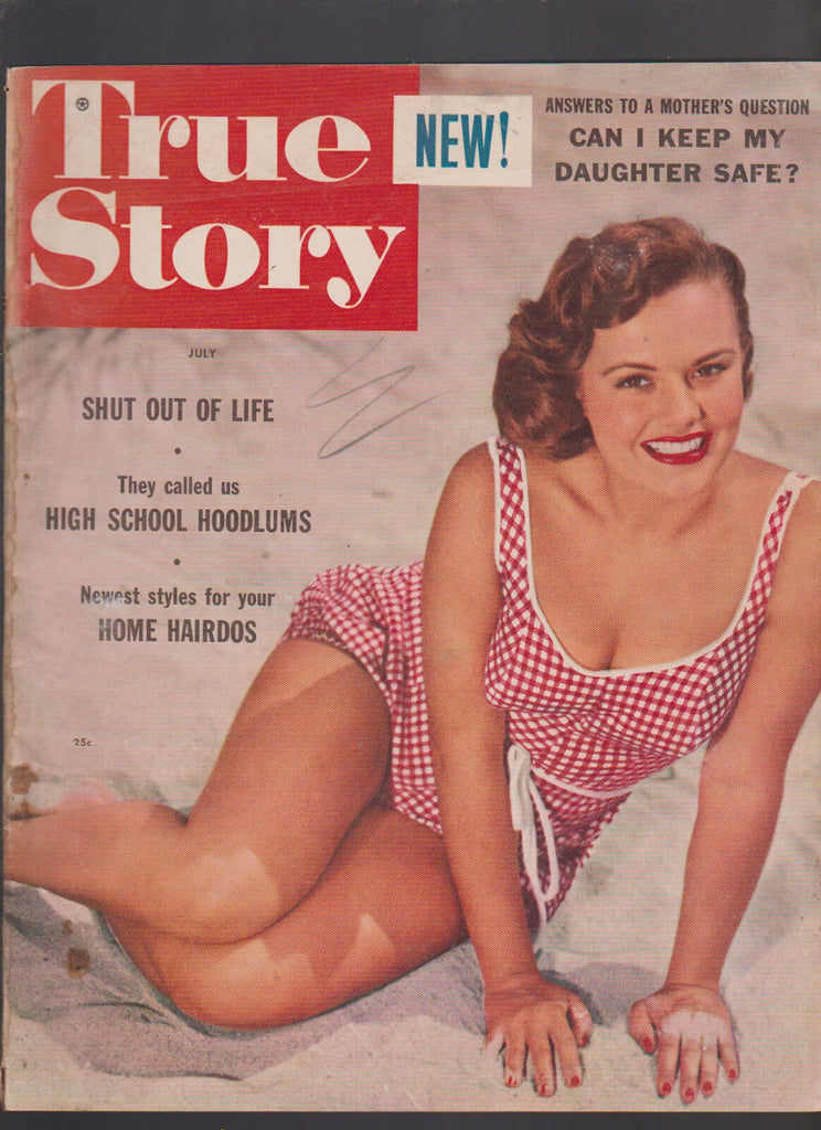 True Story Magazine July 1954 Home Hairdos High School Hoodlums