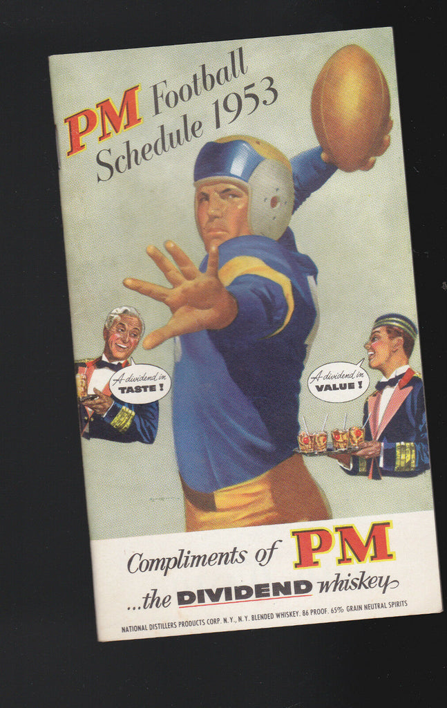 PM Football Schedule 1953 PM the Dividend Whiskey