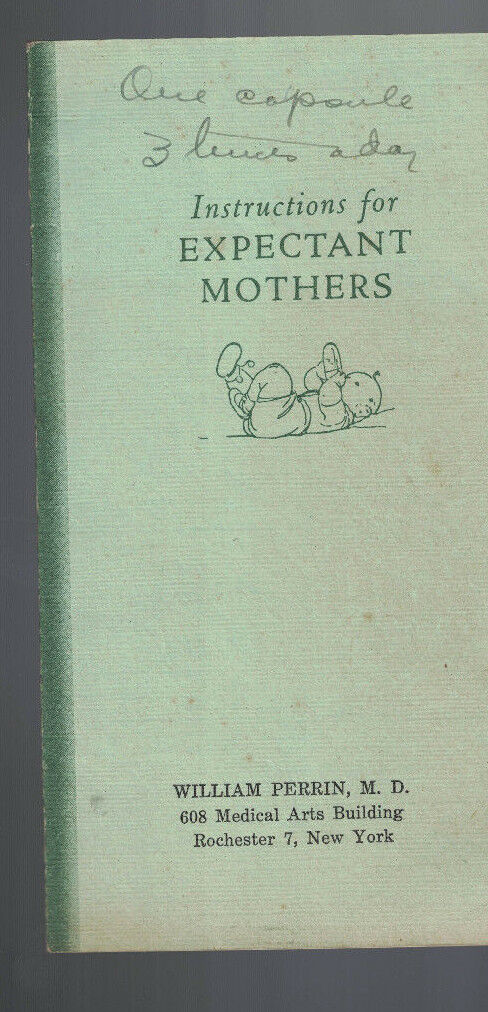 Instructions for Expectant Mothers Booklet 1940s William Perrin Rochester NY