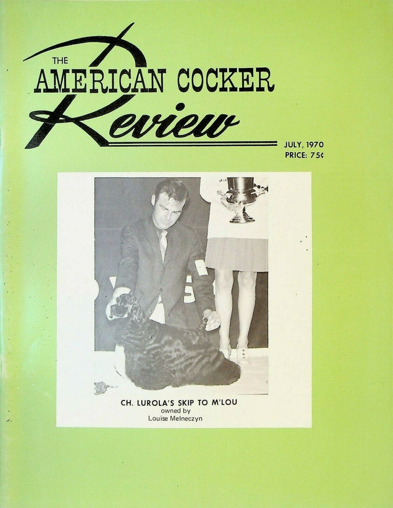 American Cocker Review Magazine July 1970 Spaniel Dog