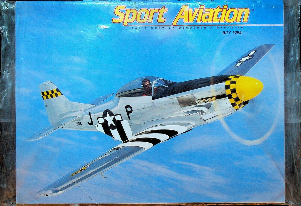 Sport Aviation Magazine July 1994 EAA Monthly Membership Magazine Sealed