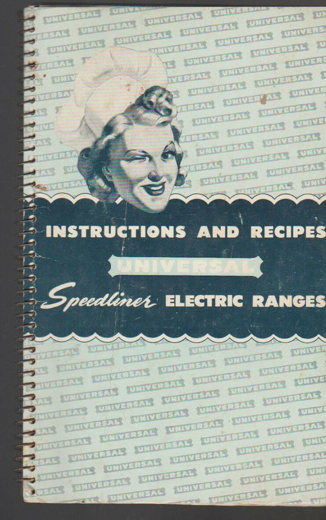 Instructions & Recipes Universal Speedliner Electric Ranges Booklet 1950s