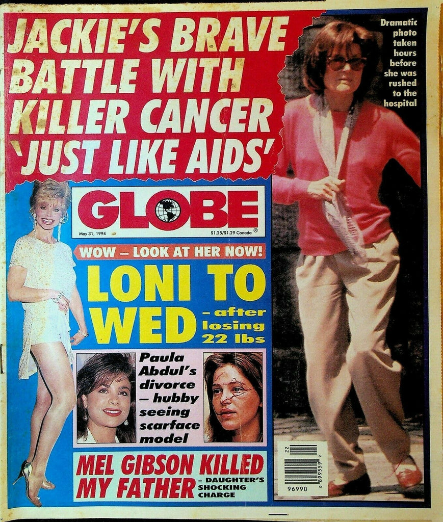 Globe May 31 1994 Paula Abdul Jackie Onassis Loni Anderson Mel Gibson
