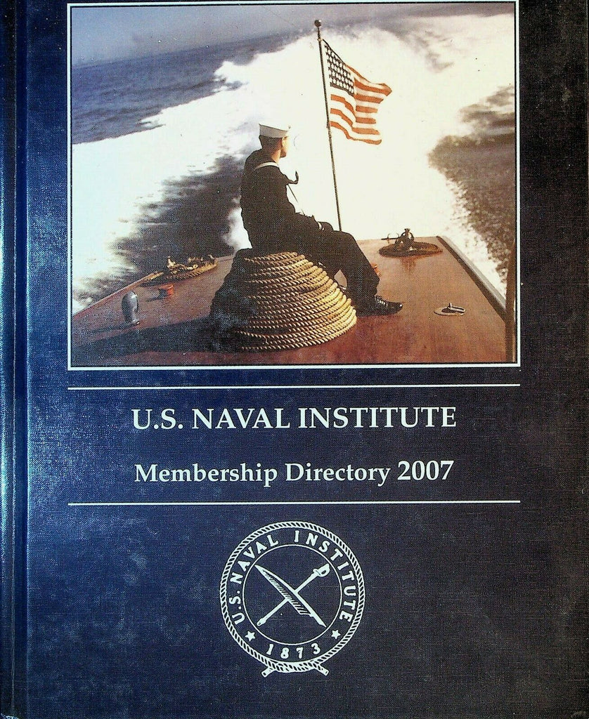 US Naval Institute Membership Directory 2007 HC Book