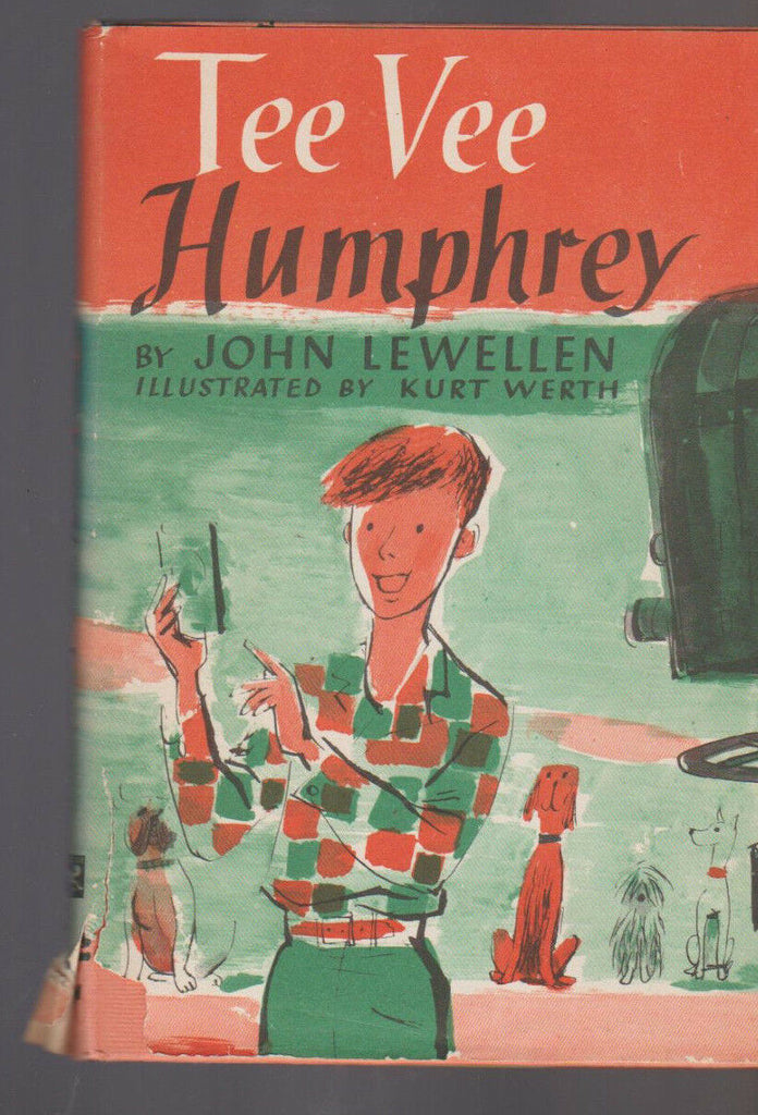 Tee Vee Humphrey John Lewellen HC DJ 1957 Kurt Werth Kid's Book