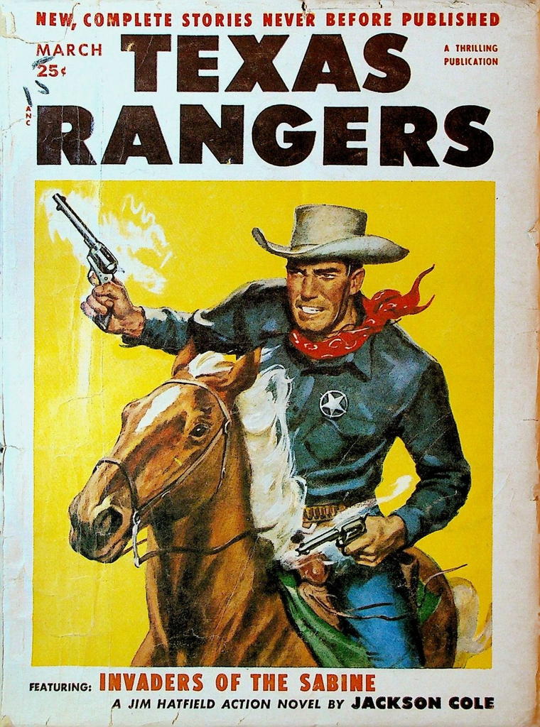 Texas Rangers Pulp March 1955 Jackson Cole Jim Hatfield Harold Helfer