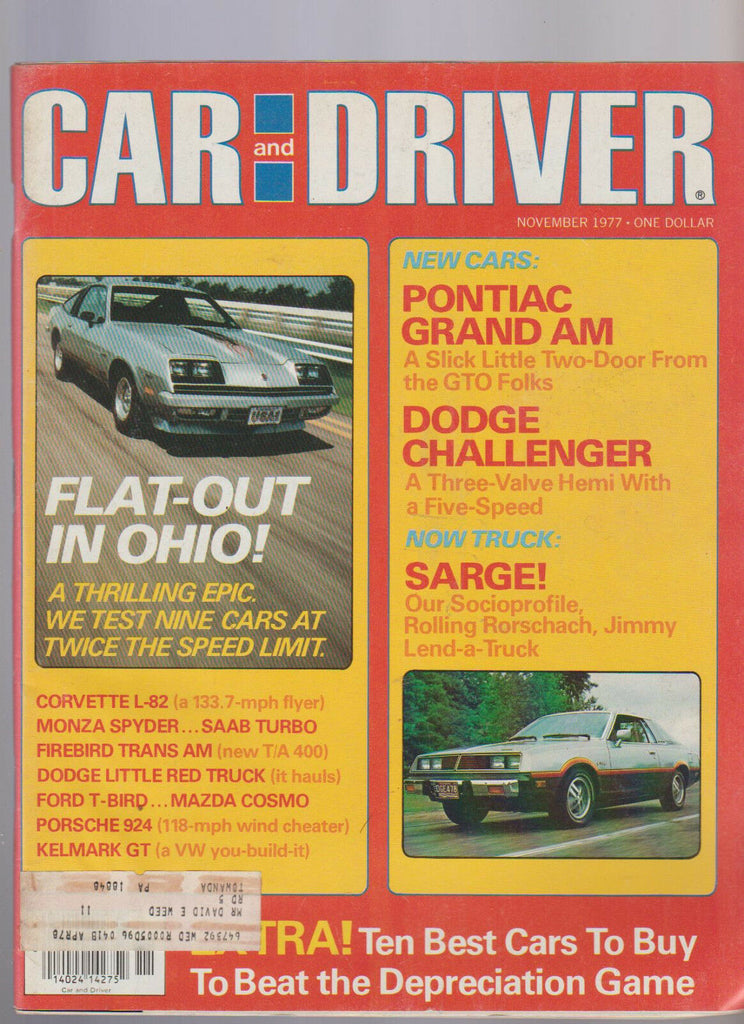 Car and Driver Magazine November 1977 Pontiac Grand AM Dodge Challenger Porsche