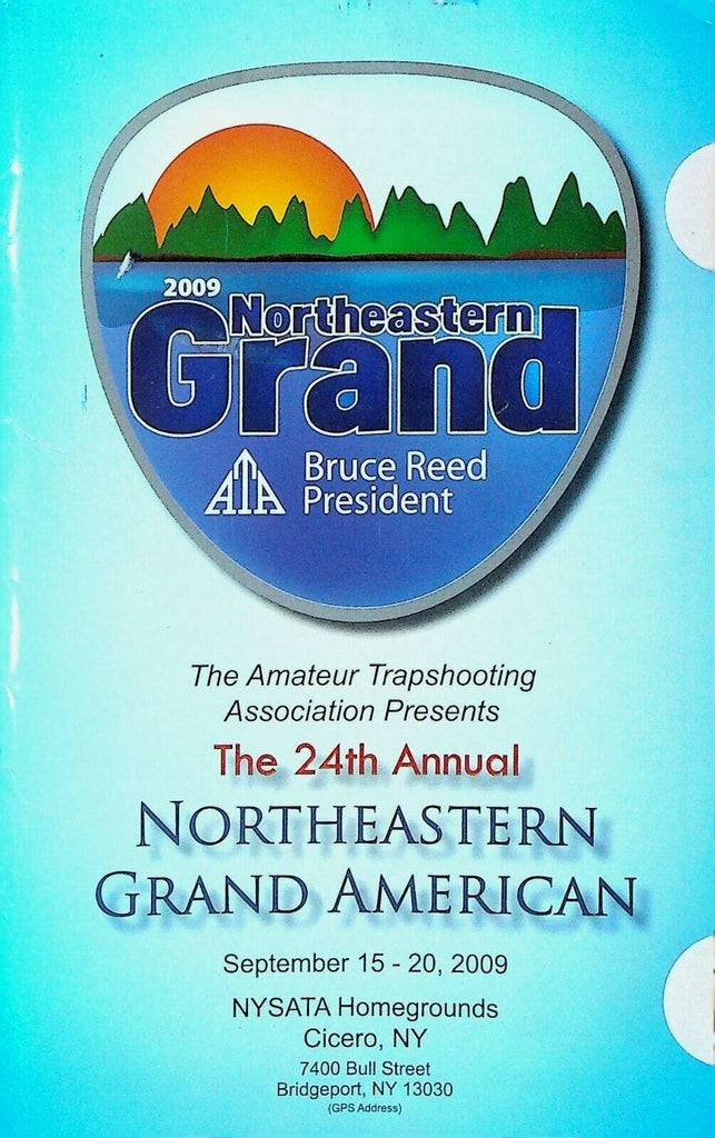 Northeastern Grand American Trapshooting Tournament Program 2009