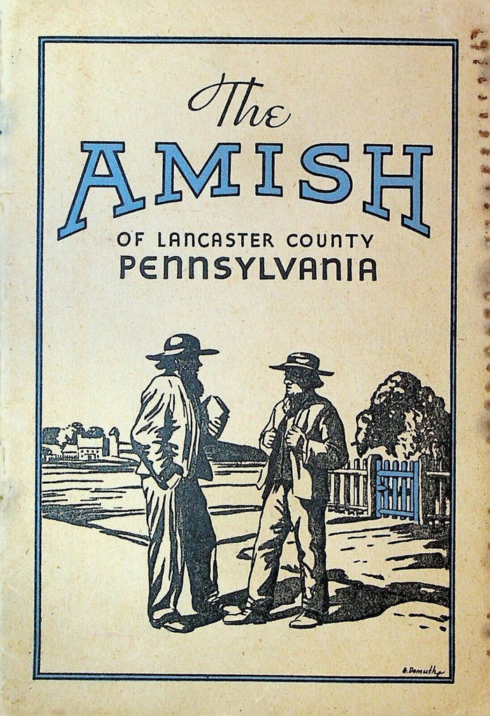 The Amish of Lancaster County Pennsylvania Booklet 1940