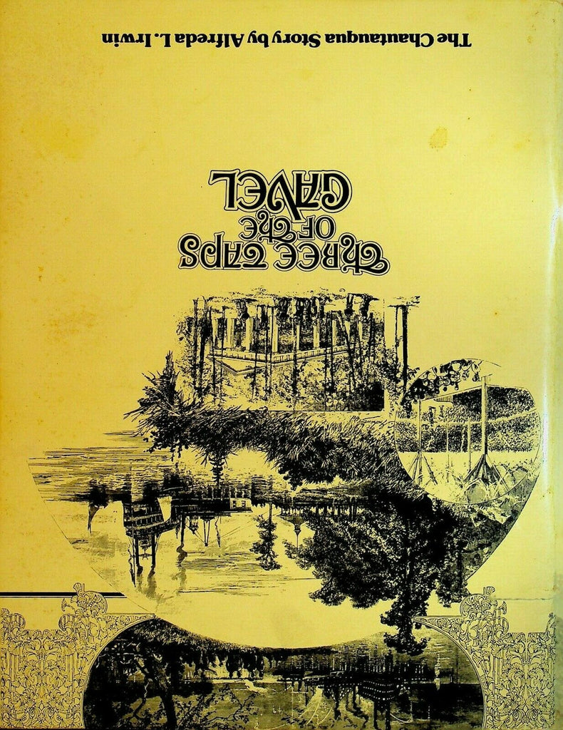 Three Taps of the Gavel Chautauqua Institute Story Alfreda L Irwin 1977 NY