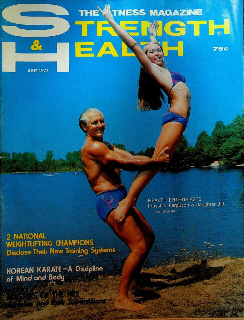 Strength & Health Magazine June 1973 Johnny Bench Pete Rose Fraysher Ferguson