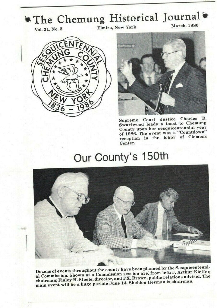 Chemung Historical Journal March 1986 Sesquicentennial Celebration Elmira