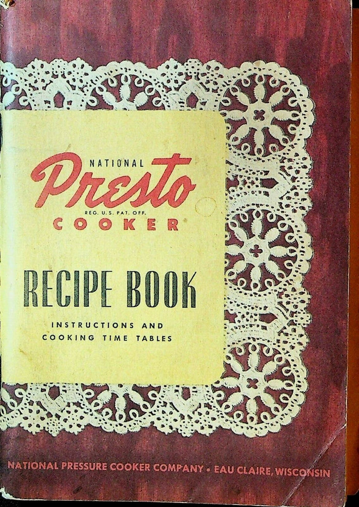 National Presto Cooker Recipe Book Instructions & Cooking Time Tables 1946