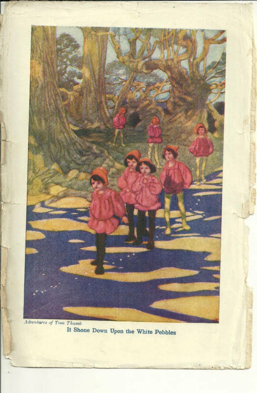 Adventures of Tom Thumb 6 x 8 1/2 print (Color) Shone Down Upon White Pebbles