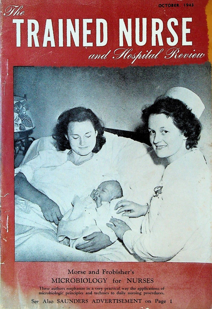 Trained Nurse & Hospital Review Magazine October 1943 WWII Pneumonia Penicillin