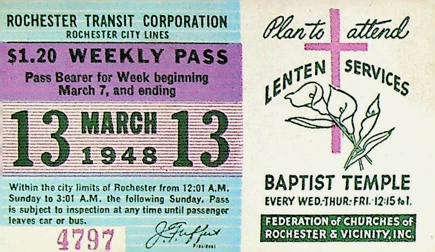 Rochester City Trolley & Bus Lines Pass March 13 1948 Baptist Temple Lent