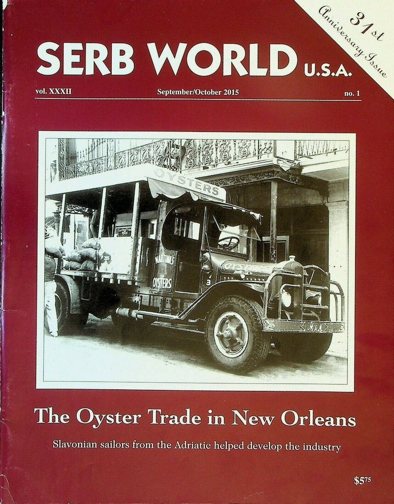 Serb World USA September 2015 Bosko Sarenac WWI New Orleans Momcilo Gavric