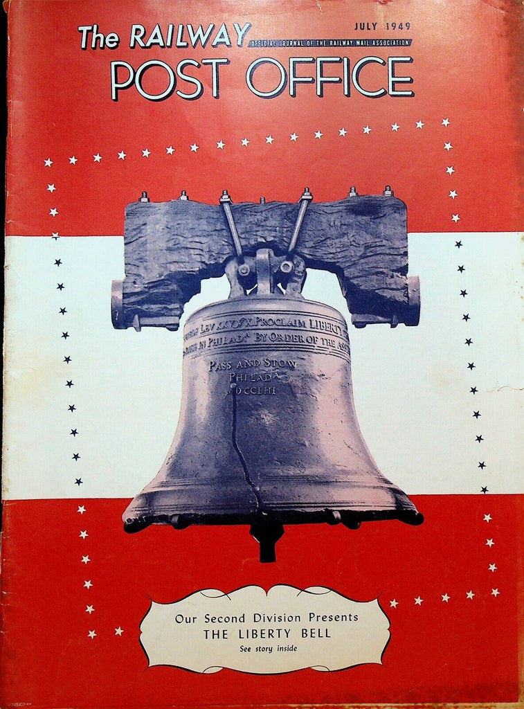 Railway Post Office Magazine July 1949 Liberty Bell