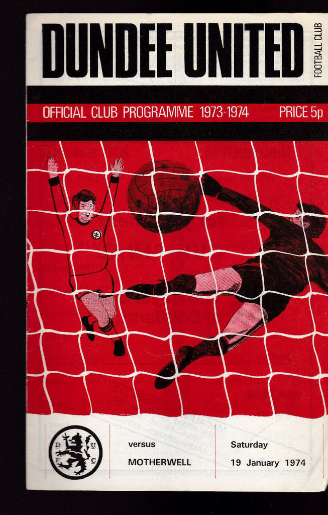 Dundee United v Motherwell Official Programme January 19 1974 Soccer
