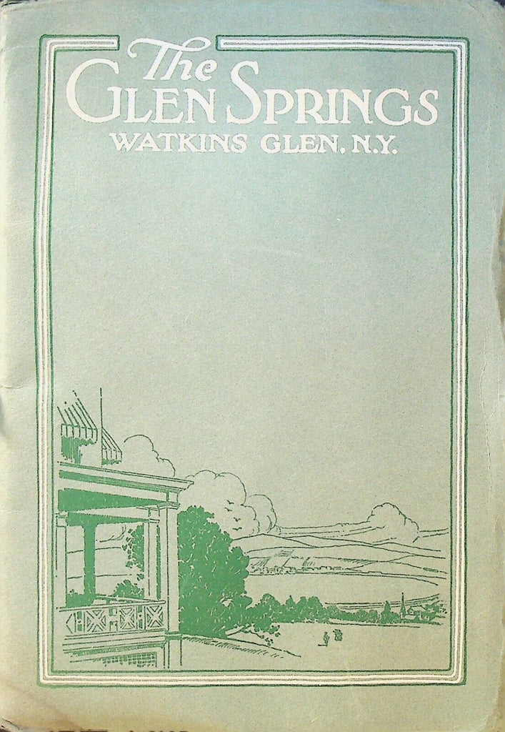Glen Springs Sanitarium Watkins Glen NY Booklet 1922