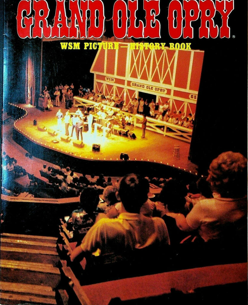 Grand Ole Opry WSM Picture History Book 1984 Loretta Lynn Hank Snow