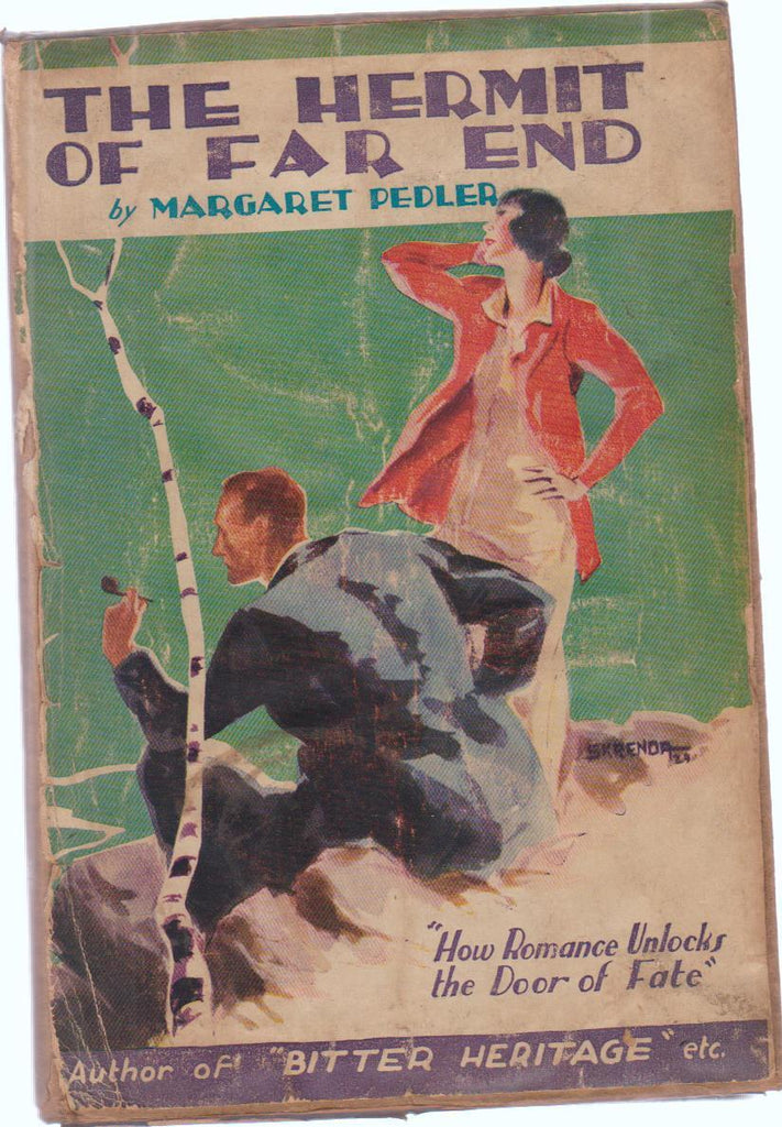 The Hermit of Far End by Margaret Pedler HC DJ Grosset & Dunlap 1920