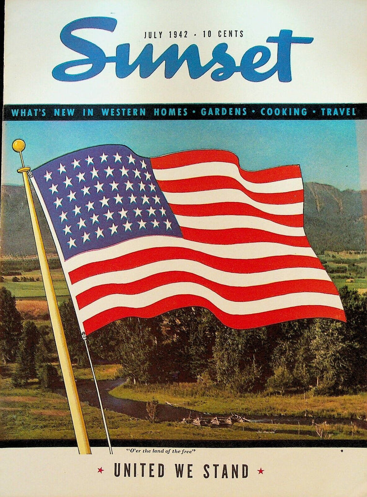 Sunset Magazine July 1942 WWII USA Flag Cover Patriotic Victory Garden