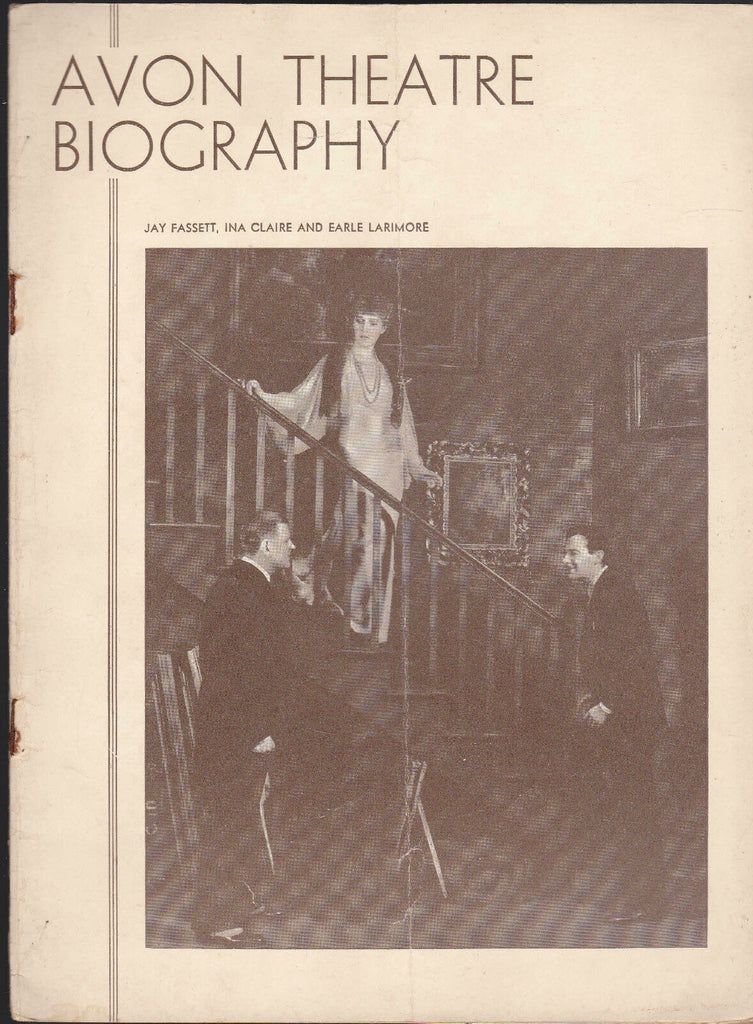 Biography Avon Theatre Program Ina Claire Jay Fassett May 15 1933