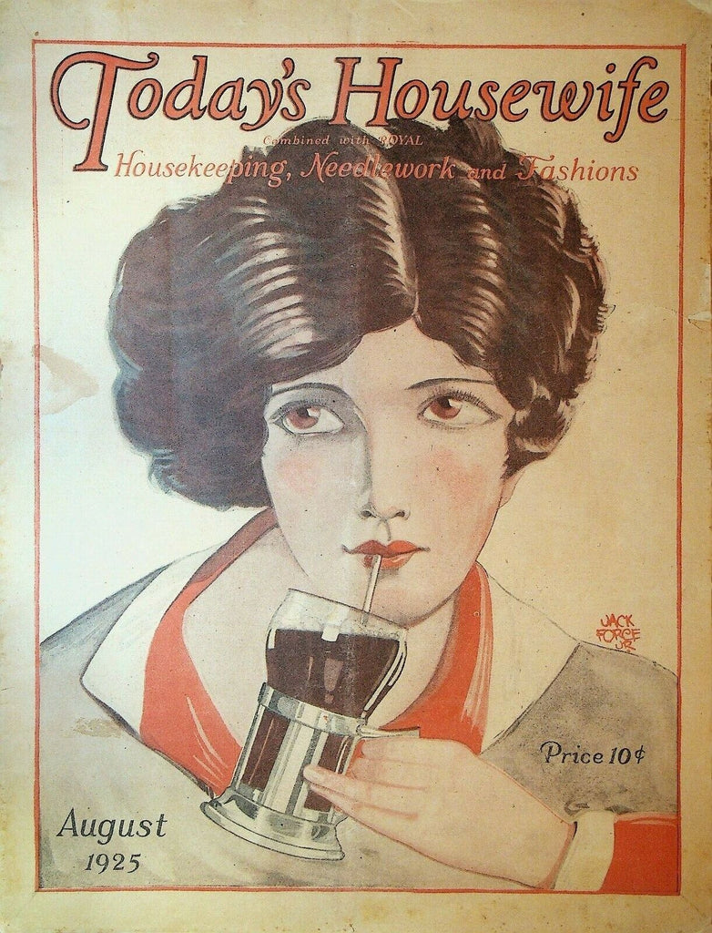 Today's Housewife August 1925 Jack Force Jr  Housekeeping Needlework Fashion