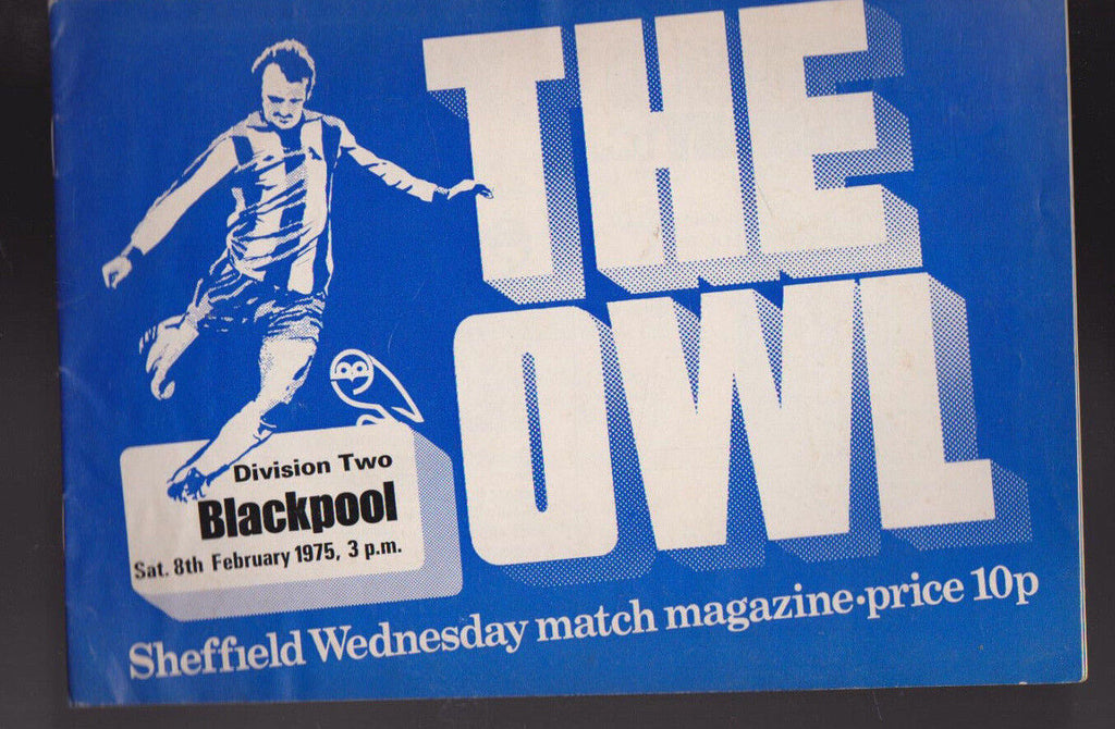 Sheffield Wednesday Match Magazine The Owl February 8 1975 v Blackpool
