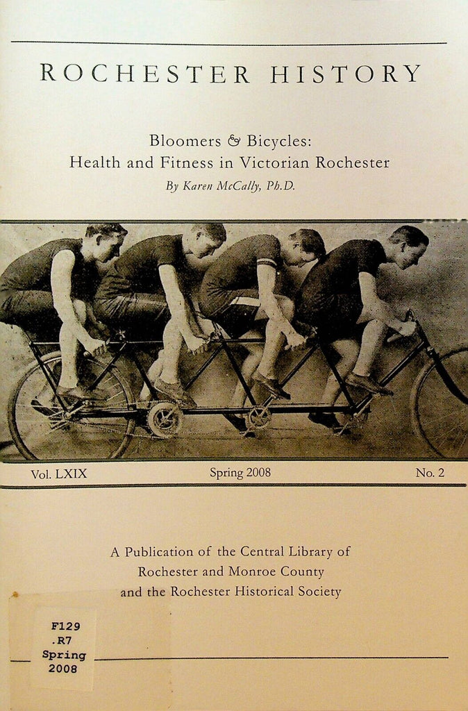 Rochester NY History Magazine Spring 2008 Bloomers & Bicycles Health Fitness