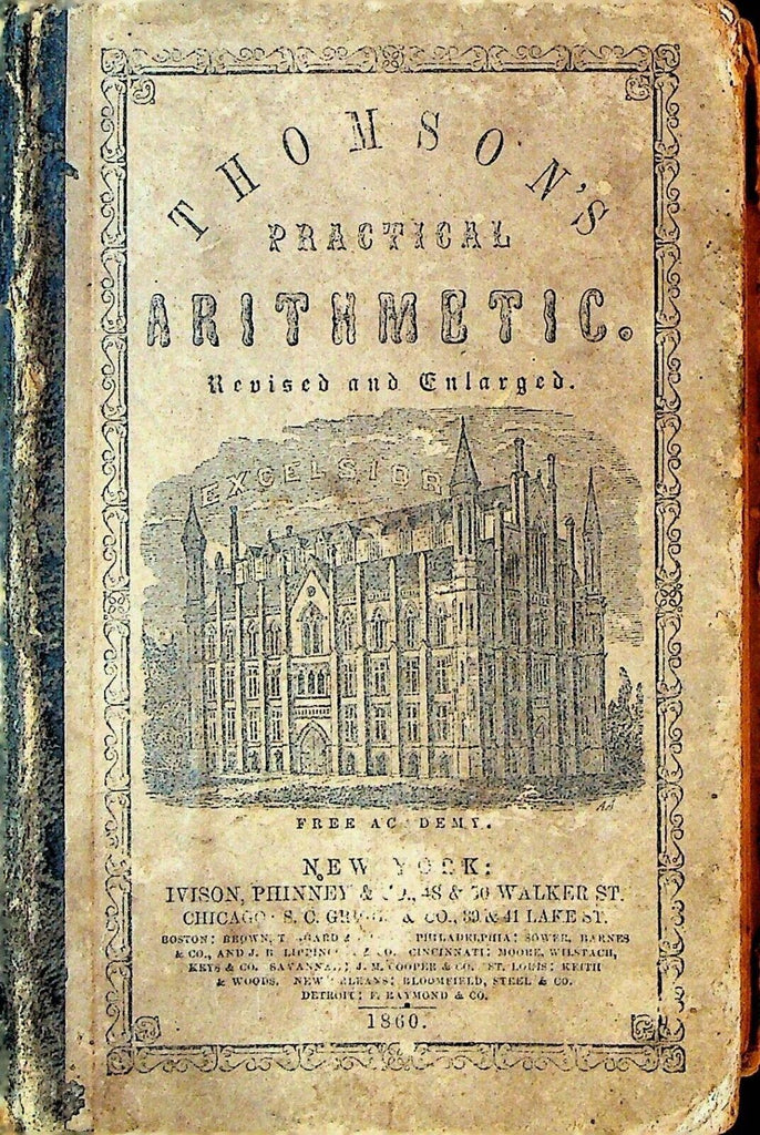 Practical Arithmetic James B Thomson 1862 HC Book