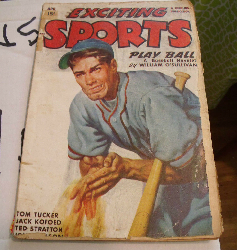 Exciting Sports Pulp April 1948 William O'Sullivan, tom Tucker, Ted Stratton