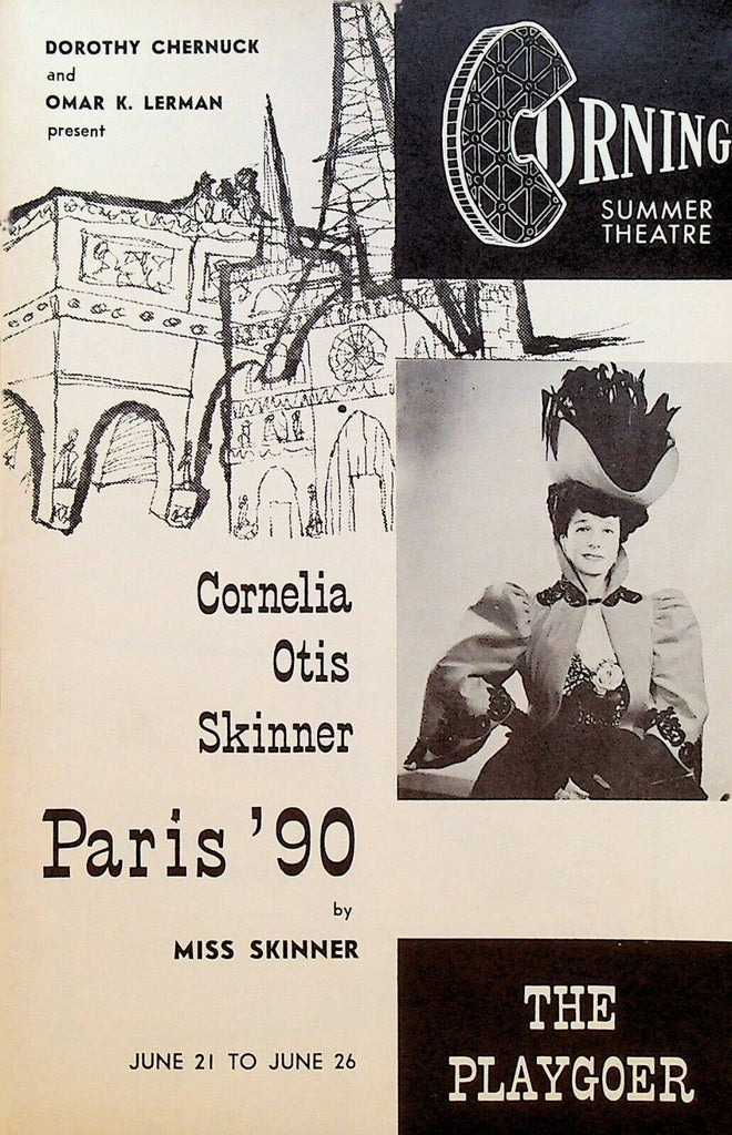 Paris 90 Playgoer Corning Summer Theatre 1954 Cornelia Otis Skinner