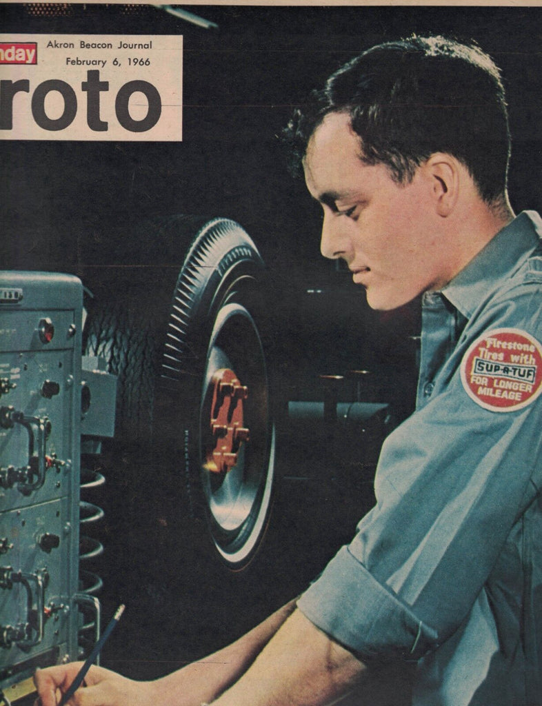 Sunday Roto Magazine February 6 1966 Akron Firestone Tire Plant