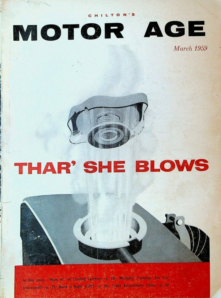Motor Age Magazine March 1959 Murray Simpkins New Car Specs Cooling Systems