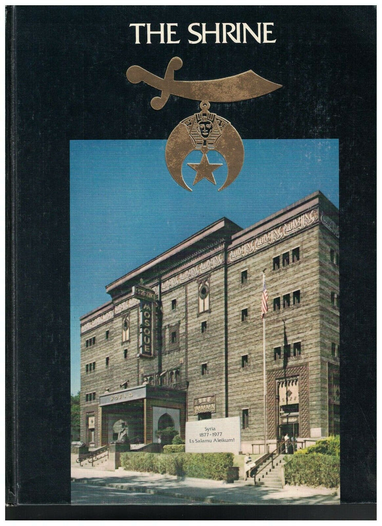 The Shrine History of Syria Temple Pittsburgh Pennsylvania 1977 HC Book