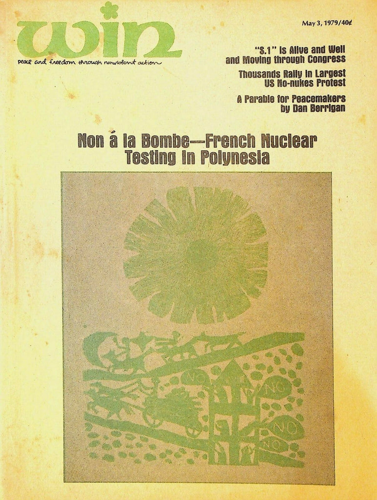 Win Magazine May 3 1979 French Nuclear Testing in Polynesia