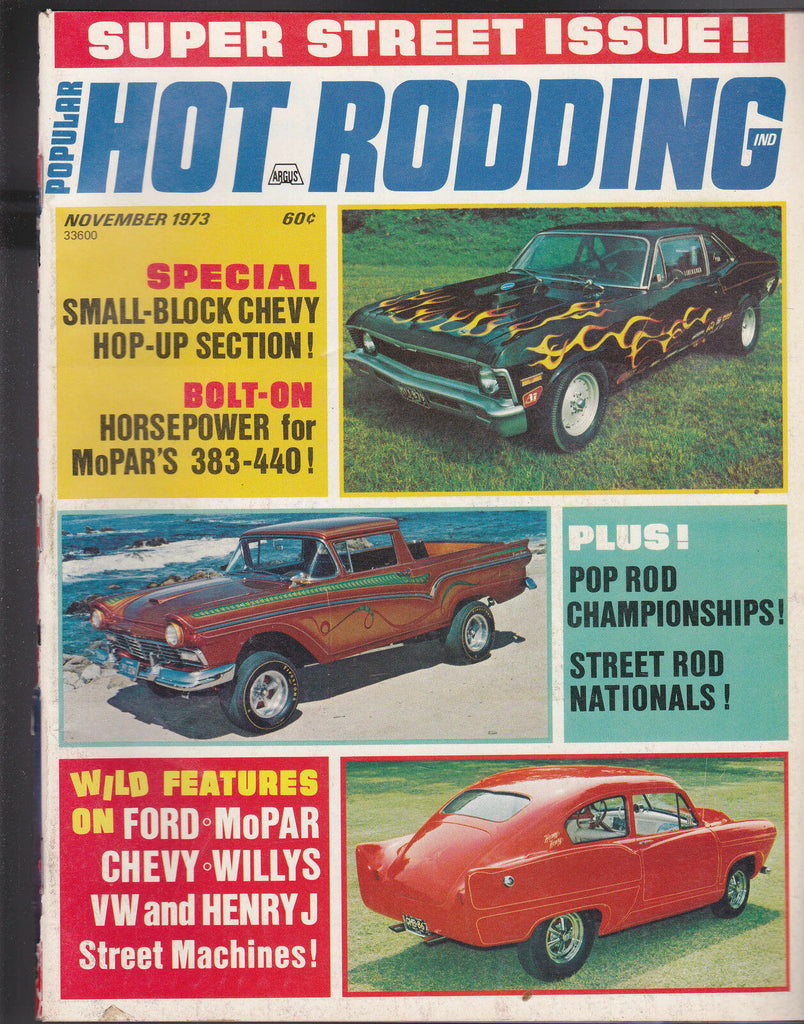 Popular Hot Rodding Magazine Street Machines Pop Rod Champs November 1973