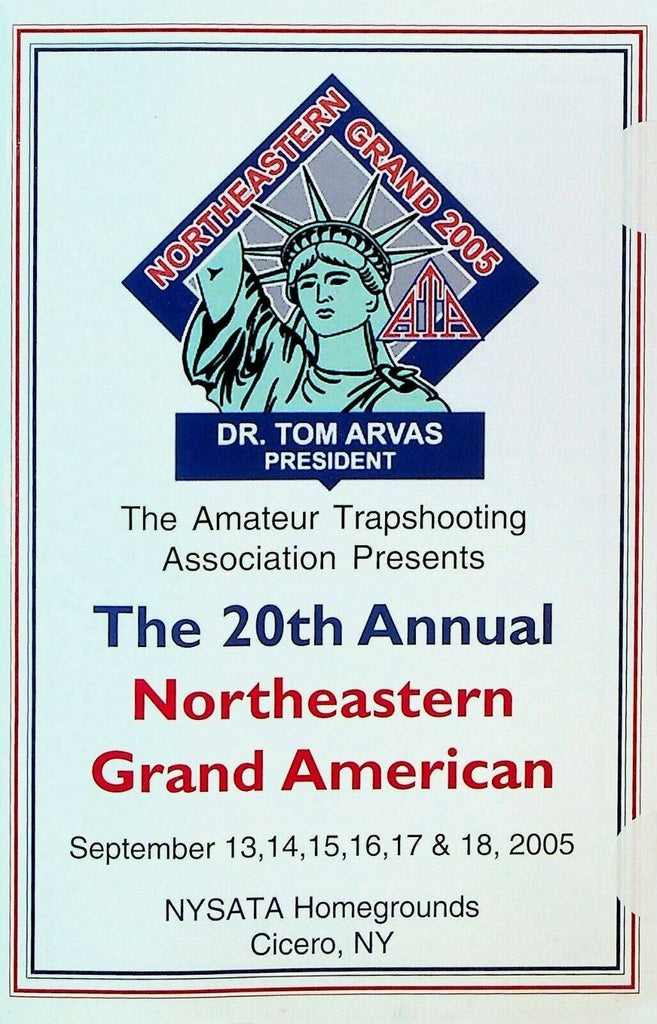 Northeastern Grand American Trapshooting Tournament Program 2005