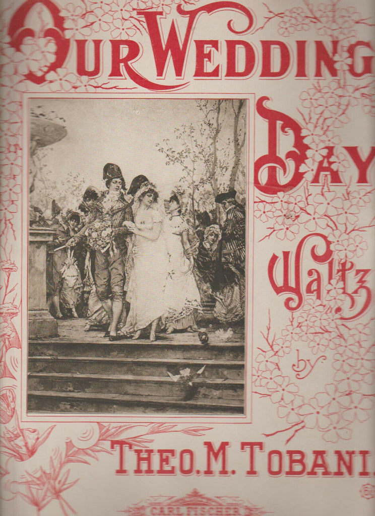 Our Wedding Day Waltz Sheet Music Theo M Tobani 1902 Carl Fischer