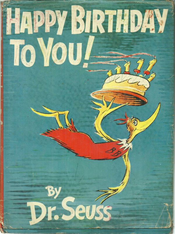 Happy Birthday to You! By Dr Seuss HC DJ (early print)