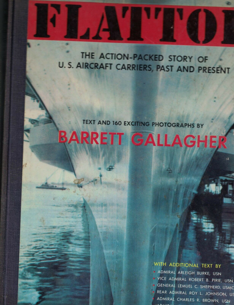 Flattop HC Barrett Gallagher Signed Presentation Copy 1959 US Aircraft Carriers