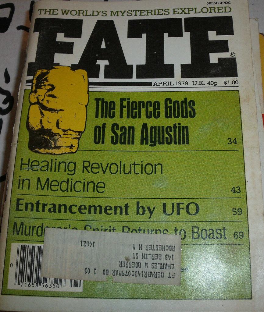 Fate Magazine April 1979 Fierce Gods of San Agustin, The Pisces Experiment